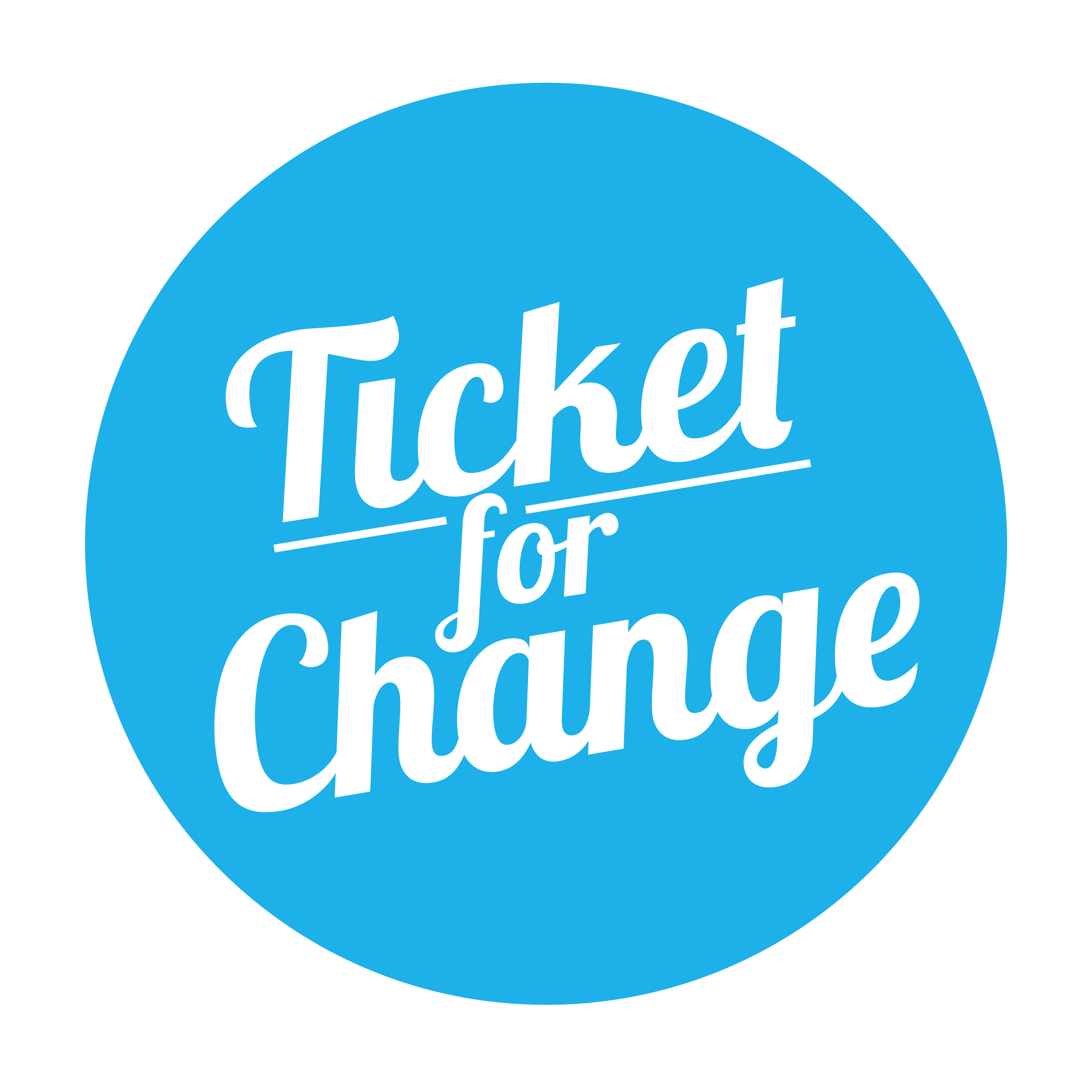 Ticket for change