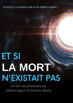 Et si la mort n'existait pas ?
